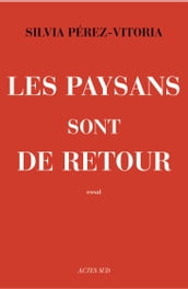 Les paysans sont de retour