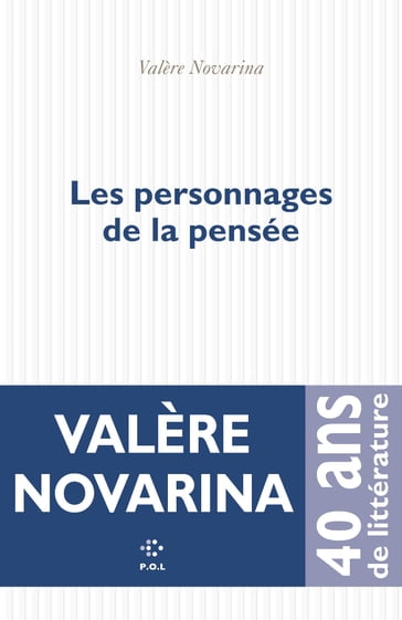 Les personnages de la pensée - Valère Novarina