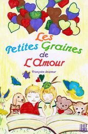 Les petites graines de l amour