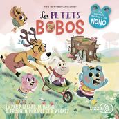 Les petits bobos - Dans le bois de Coin joli