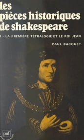 Les pièces historiques de Shakespeare (1)