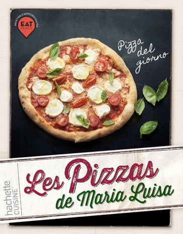 Les pizzas de Maria Luisa - Giovanni Guida