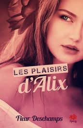 Les plaisirs d Alix