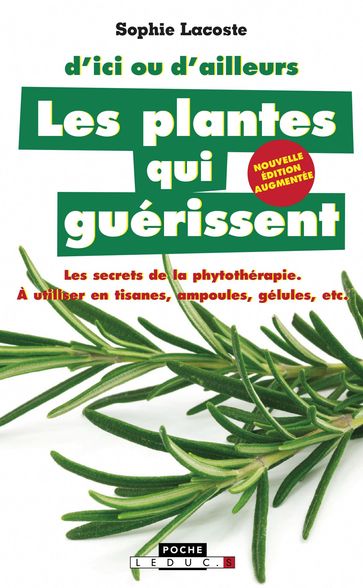 Les plantes qui guérissent - Sophie Lacoste