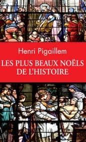 Les plus beaux Noëls de l Histoire