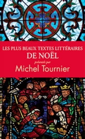 Les plus beaux textes littéraires de Noël