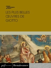 Les plus belles œuvres de Giotto