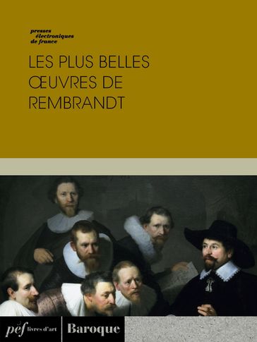 Les plus belles œuvres de Rembrandt - Rembrandt