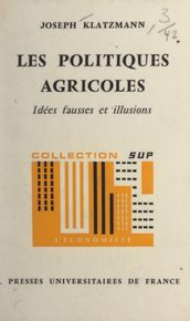 Les politiques agricoles