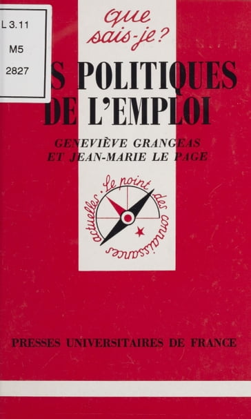 Les politiques de l'emploi - Geneviève Grangeas - Jean-Marie Le Page - Paul Angoulvent