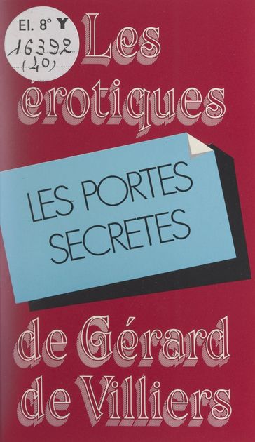 Les portes secrètes - Gérard de Villiers - Pierre Iscah