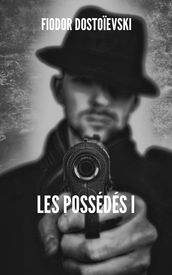 Les possédés I