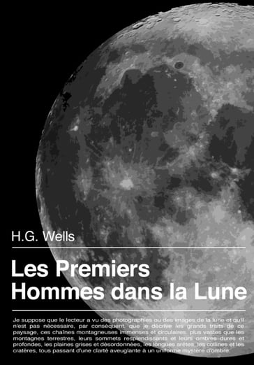 Les premiers hommes dans la lune - H.G. Wells