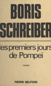 Les premiers jours de Pompéï