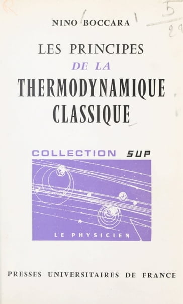 Les principes de la thermodynamique classique - Hubert Curien - Nino Boccara