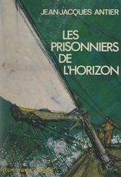 Les prisonniers de l horizon