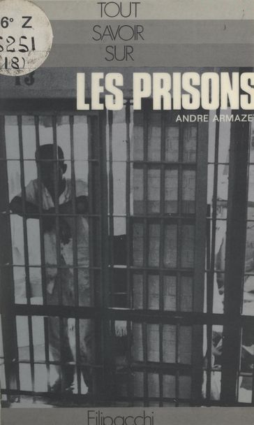 Les prisons - Adam BIRO - André Armazet - de recherches et de formation institutionnelles Centre d