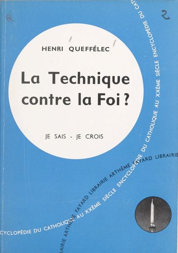 Les problèmes du monde et de l'Église (9) - Henri Queffélec