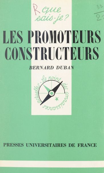 Les promoteurs constructeurs - Bernard Duban - Paul Angoulvent