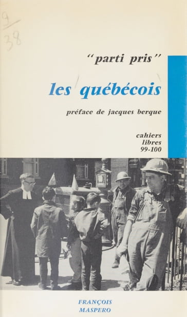 Les québécois - Jacques Berque