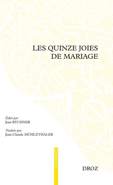 Les quinze joies de mariage - Jean-Claude Muhlethaler