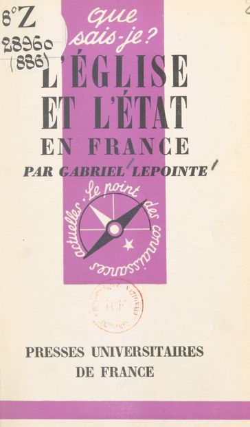 Les rapports de l'Église et de l'État en France - Gabriel Lepointe - Paul Angoulvent
