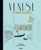 Les recettes culte - Venise