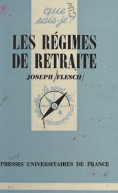 Les régimes de retraite