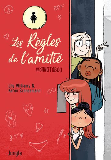 Les règles de l'amitié - Karen Schneemann - Lily Williams