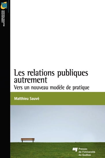 Les relations publiques autrement - Matthieu Sauvé