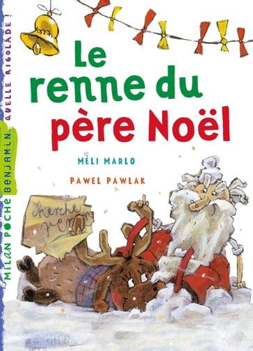 Les rennes du père Noël - Marc Cantin - Amélie Sarn