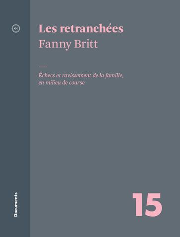 Les retranchées - Fanny Britt