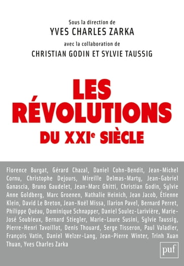 Les révolutions du XXIe siècle - Sylvie Taussig - Yves Charles Zarka - Christian Godin