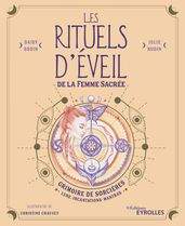 Les rituels d éveil de la femme sacrée