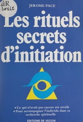 Les rituels secrets d initiation