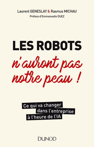 Les robots n'auront pas notre peau ! - Laurent Geneslay - Rasmus Michau