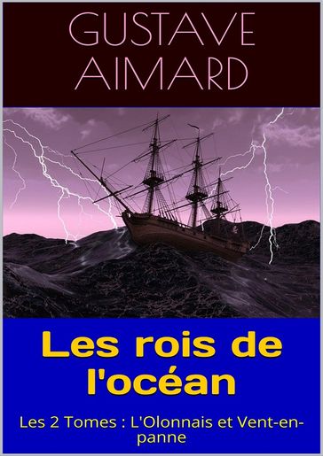 Les rois de l'océan - Gustave Aimard