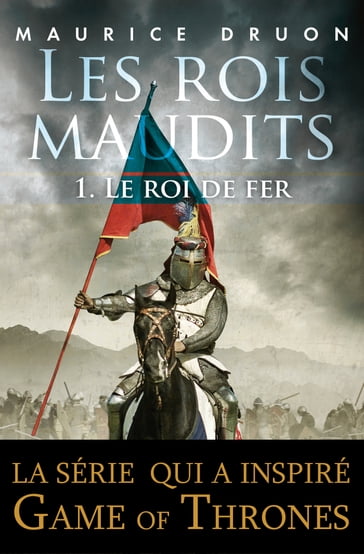 Les rois maudits T01 Le roi de fer - Maurice Druon