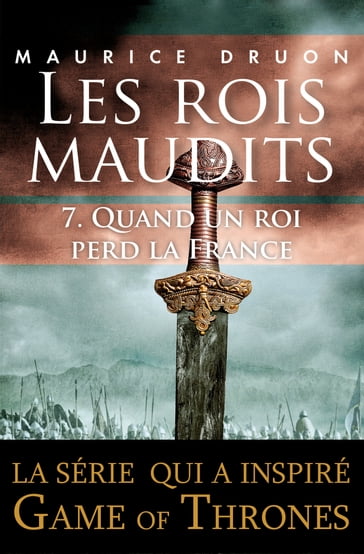 Les rois maudits - Tome 7 - Maurice Druon