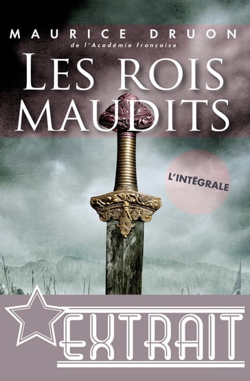 Les rois maudits L'intégrale (Extrait) - Maurice Druon