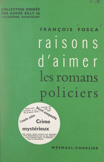 Les romans policiers - André Billy - François Fosca