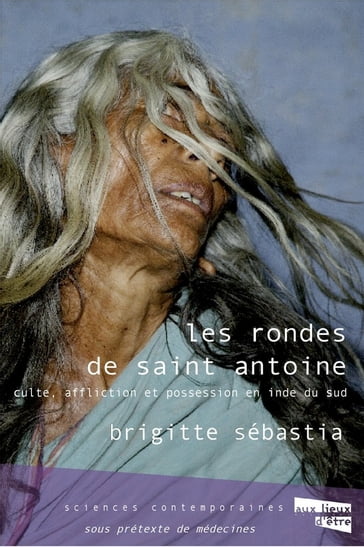 Les rondes de saint Antoine - Brigitte Sébastia