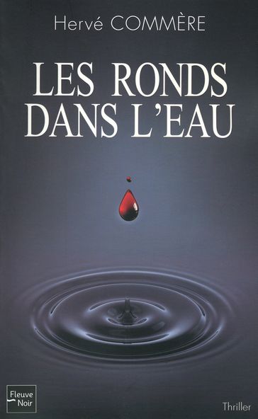 Les ronds dans l'eau - Hervé COMMÈRE