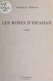 Les roses d Ispahan