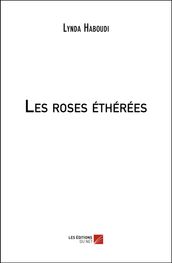 Les roses éthérées