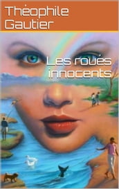 Les roués innocents