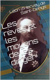 Les rêves et les moyens de les diriger