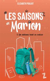 Les saisons de Marion - Tome 3