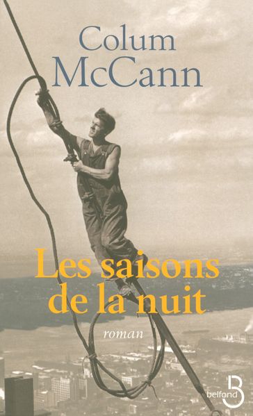 Les saisons de la nuit - Colum McCann