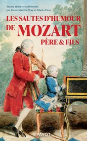 Les sautes d humour de Mozart père et fils